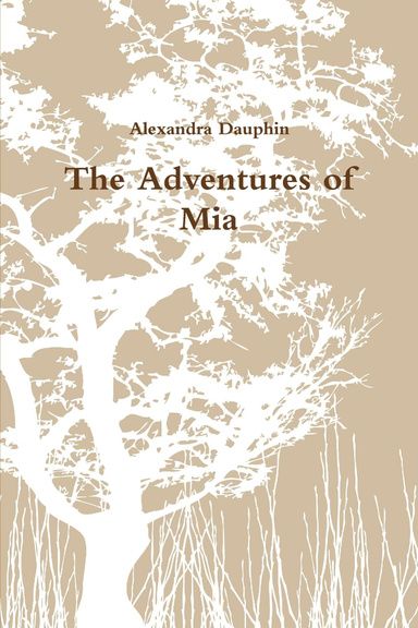 The Adventures of Mia