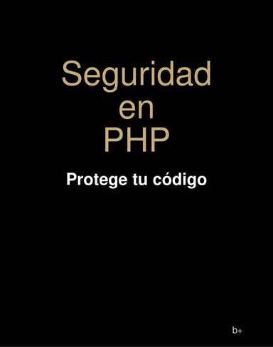 Seguridad en PHP: Protege tu código