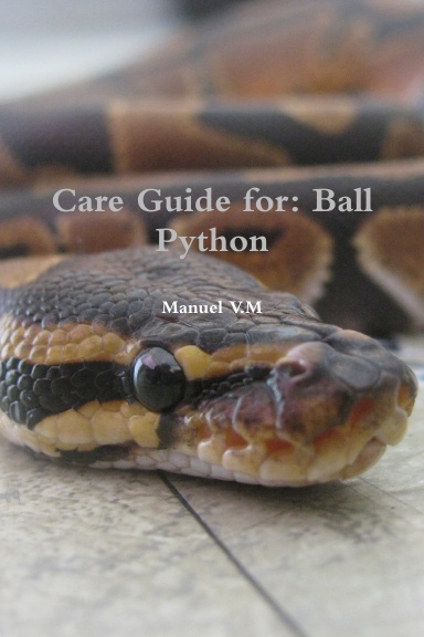 Care Guide for: Ball Python