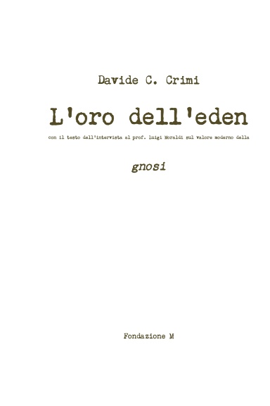 L'oro dell'eden