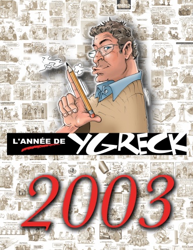 L'année de YGRECK-2003