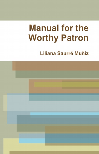 Manual for the Worthy Patron (PB)