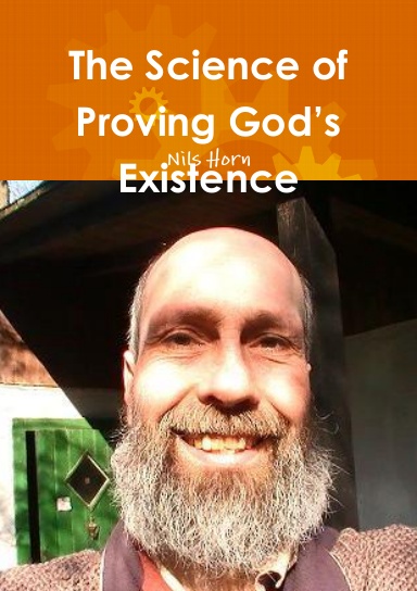 The Science of Proving God’s Existence