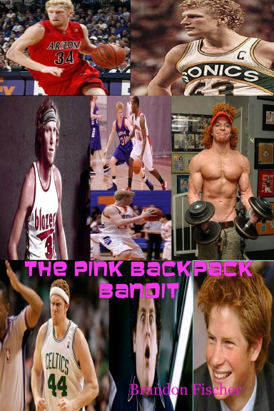 The Pink Backpack Bandit