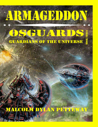 Armageddon - Osguards: Guardians of the Universe (Book 3)