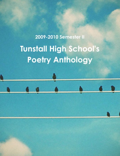 Tunstall High School's Poetry Anthology Paperback