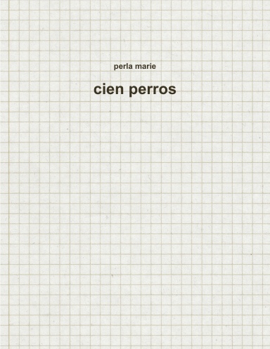 cien perros
