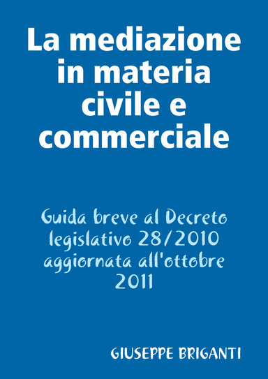 La mediazione in materia civile e commerciale