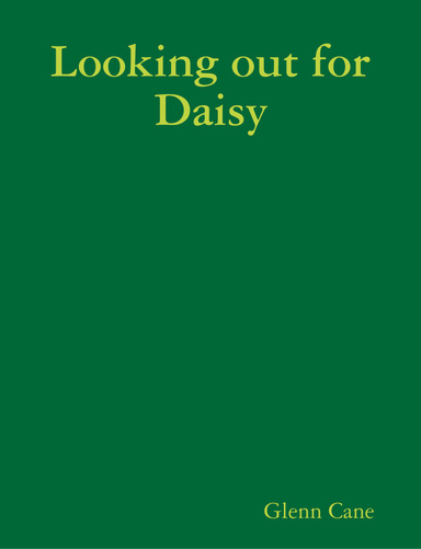 Looking out for Daisy