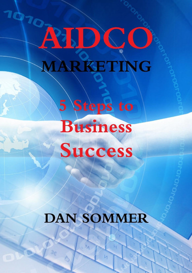 AIDCO Marketing : 5 Steps to Business Success