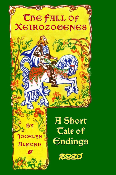 The Fall of Xeirozogenes: A Short Tale of Endings