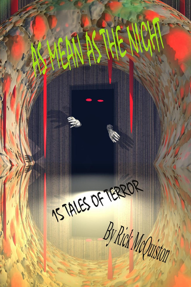 As Mean As the Night: 15 Tales of Terror