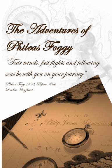Adventures of Phileas Foggy