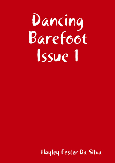 Dancing Barefoot Issue 1