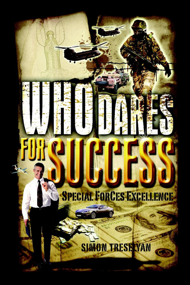 Who Dares for Success: Special Forces Excellence
