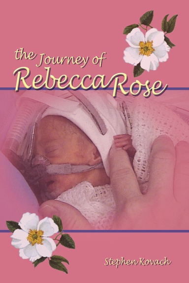 The Journey of Rebecca Rose - large type edition