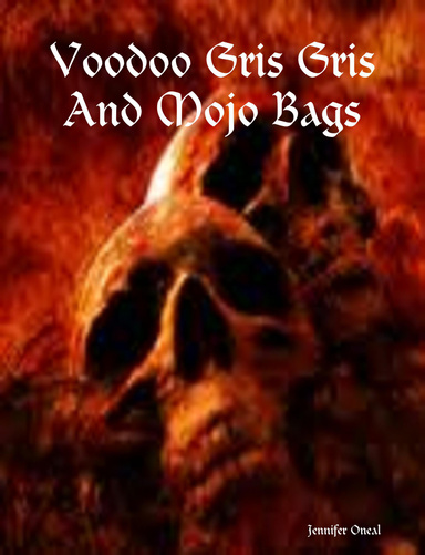 Voodoo Gris Gris And Mojo Bags