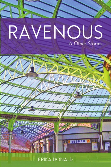 Ravenous  and other Stories