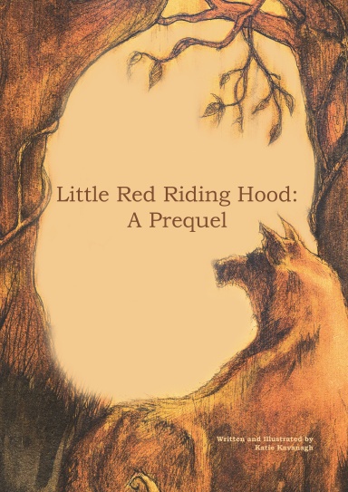 Little Red Riding Hood: A Prequel