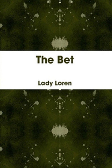 The Bet