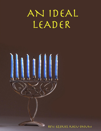 AN IDEAL LEADER