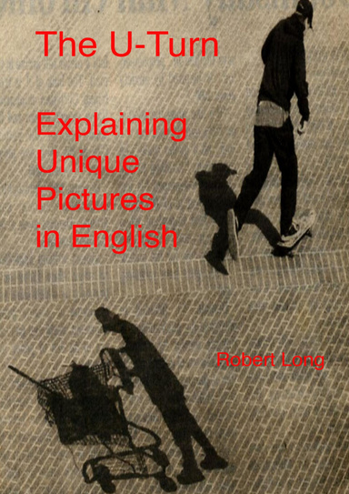 The U-Turn: Explaining Unique Pictures in English