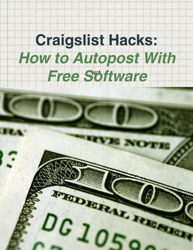 Craigslist Hacks: How to Autopost With Free Software
