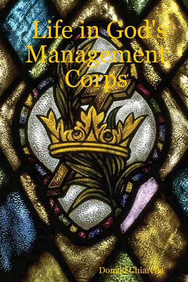 Life in God's Management Corps
