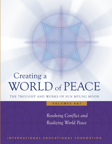 Resolving Conflict and Realizing World Peace