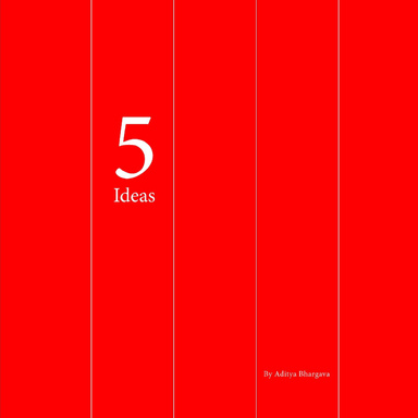 5 Ideas
