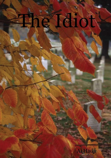 The Idiot