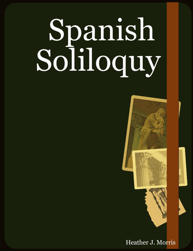 Spanish Soliloquy