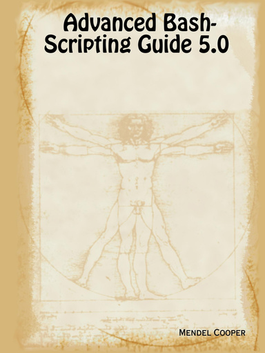 Advanced Bash-Scripting Guide 5.0