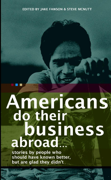 Americans Do Their Business Abroad