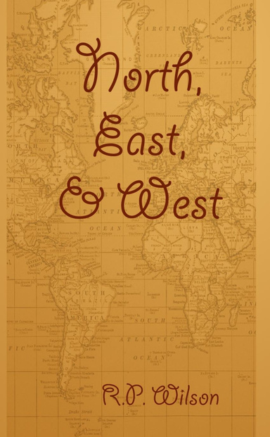 North, East, and West
