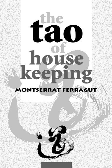 The Tao of Housekeeping