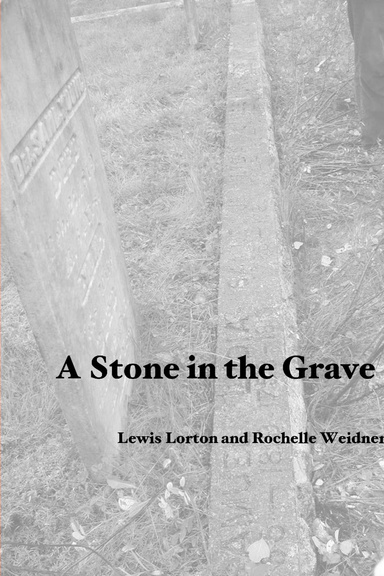 A Stone in the Grave