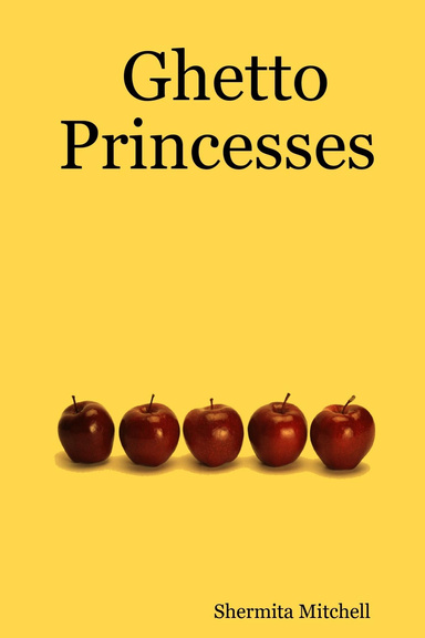 Ghetto Princesses