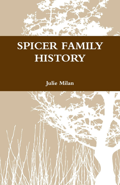 SPICER FAMILY HISTORY