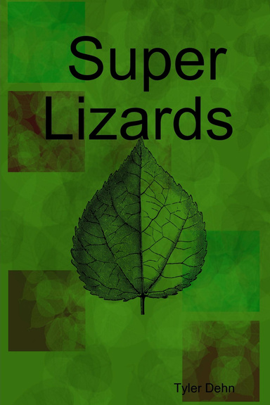 Super Lizards