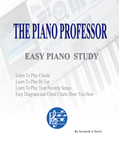 THE PIANO PROFESSOR EASY PIANO STUDY