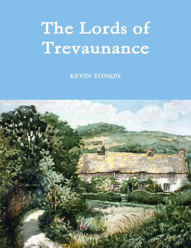 The Lords of Trevaunance