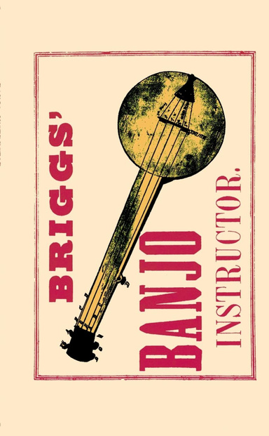 Briggs' Banjo Instructor
