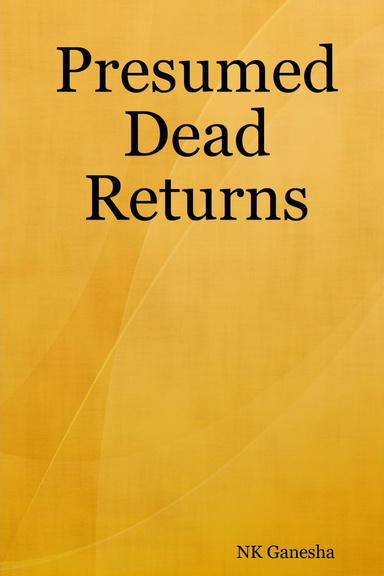 Presumed Dead Return