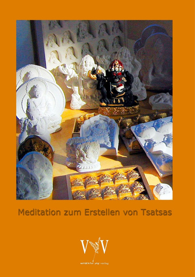Tsatsa-Meditation