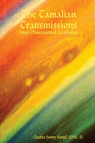 The Tamalian Transmissions