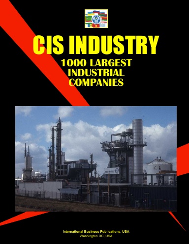 CIS INDUSTRY 1000 Largest Industrial Companies