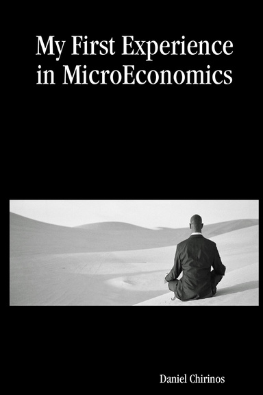 My First Experience in MicroEconomics