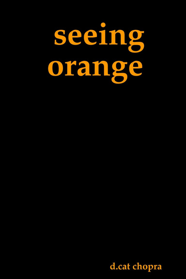 seeing orange