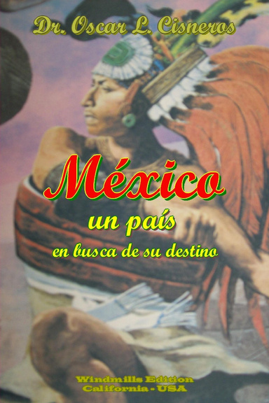 México un país en busca de su destino